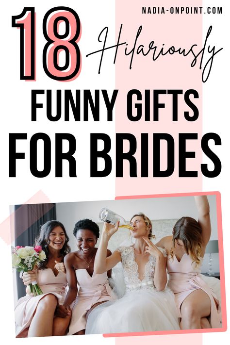 Trendy Gift Guides and Ideas! Here are some funny gifts for the bride. gag gifts for bride to be funny | fun bridal shower gifts for bride funny | funny gifts for bride bachelorette parties | funny engagement gifts the bride | funny gifts for bride and groom | funny wedding gifts for bride | funny bride to be gifts. #bride #GiftIdeas #FunnyGifts Funny Wedding Gift Ideas, Bridal Shower Gifts For Bride And Groom, Funny Bridesmaids Gifts, Funny Wedding Gifts For Bride And Groom, Bachelorette Party Gift For Bride, Bachelorette Party Gift Ideas For Bride, Wedding Gifts For Bride And Groom Funny, Creative Bridal Shower Gifts For Bride, Bridal Shower Gift Themes