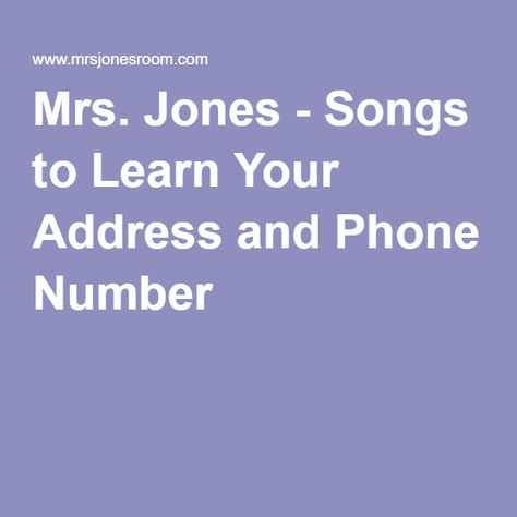 Mrs. Jones - Songs to Learn Your Address and Phone Number Heart Lesson, Number Song, Learn Singing, Mrs Jones, Kindergarten Social Studies, Singing Career, Preschool Class, Singing Tips, Math Facts