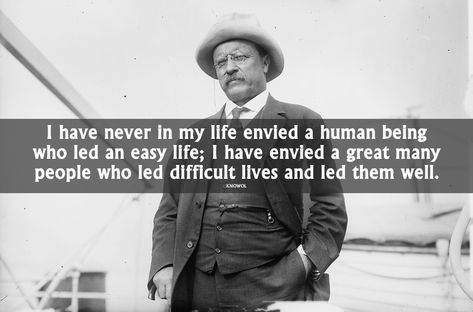 9 Motivational Quotes From "Teddy", Theodore Roosevelt - KNOWOL Teddy Roosevelt Quotes, Theodore Roosevelt Quotes, Hunting Quotes, Roosevelt Quotes, Great Man, Teddy Roosevelt, Courage Quotes, History Quotes, Action Words