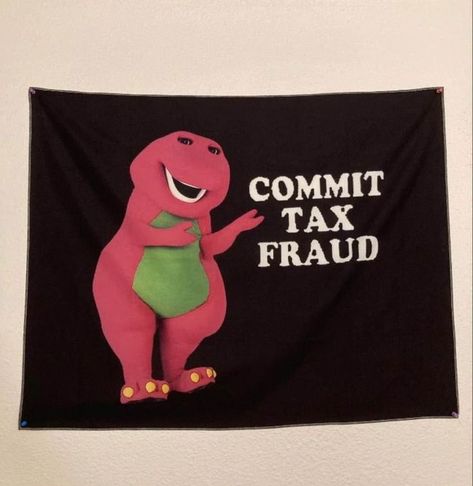 Meme Tapestry; perfect for any room or basement! - Material: Polyester - Easily hangs with 4 brass grommets - 3 x 5ft - Free Shipping; Commit Tax Fraud, Tax Fraud, Politically Correct, Basement, Graphic Tshirt, Flag, Tapestry, Brass, Memes