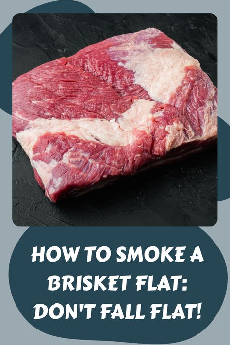 Master the art of smoking a brisket flat with these simple tips. Say goodbye to dry, dull meat and hello to juicy, flavorful perfection. #smokedbrisket #bbq #grillingtips Smoked Brisket Flat Pellet Smoker, Small Brisket Smoked, Flat Brisket Recipes, Brisket Flat Recipes, Pellet Smoker Brisket, Brisket Point Recipe, Smoked Brisket Flat Recipe, Brisket On The Grill, Smoked Brisket Flat