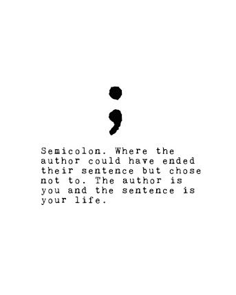 Comma Tattoo Meaning, Symbolic Tattoos Semi Colon, Tatto With Deep Mean, Colin Tattoo Semi, Semi-colon Wallpaper Iphone, Project Semi Colon Quotes, Semi-colon Meaning Quote, Emotionless Tattoo Ideas, Semi-colon Meaning