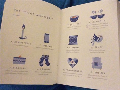 The Hygge Manifesto... From "The Little Book of Hygge - the Danish way to live well" by Meik Wiking from The Happiness Research Institute, Copenhagen Hygge Manifesto, Hygge Inspiration, Hygge Winter, Danish Words, Hygge Book, Hygge Living, Hygge Life, Winter Cottage, Happy Books