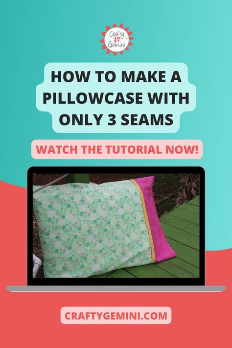 How to Make a Pillowcase with Only 3 Seams Easy Pillowcase, Make A Pillowcase, Crafty Gemini, Pillow Cases Tutorials, Sausage Roll, French Seam, Crafts Projects, Quilt Sewing, How To Make An