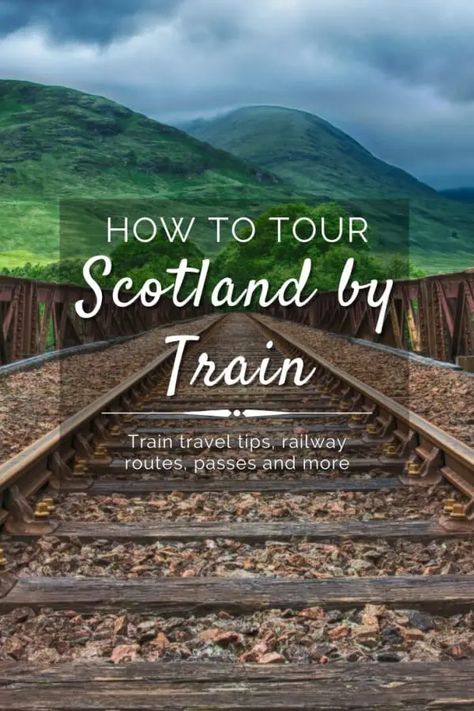 Discover how to tour Scotland by train in this guide which includes the best railways, route maps, ticket details and resources to plan your next train journey. Scotland By Train, Scotland Travel Guide, Tour Scotland, Scotland Vacation, Scotland Road Trip, Scotland Trip, Scotland Tours, Train Tour, Visit Scotland