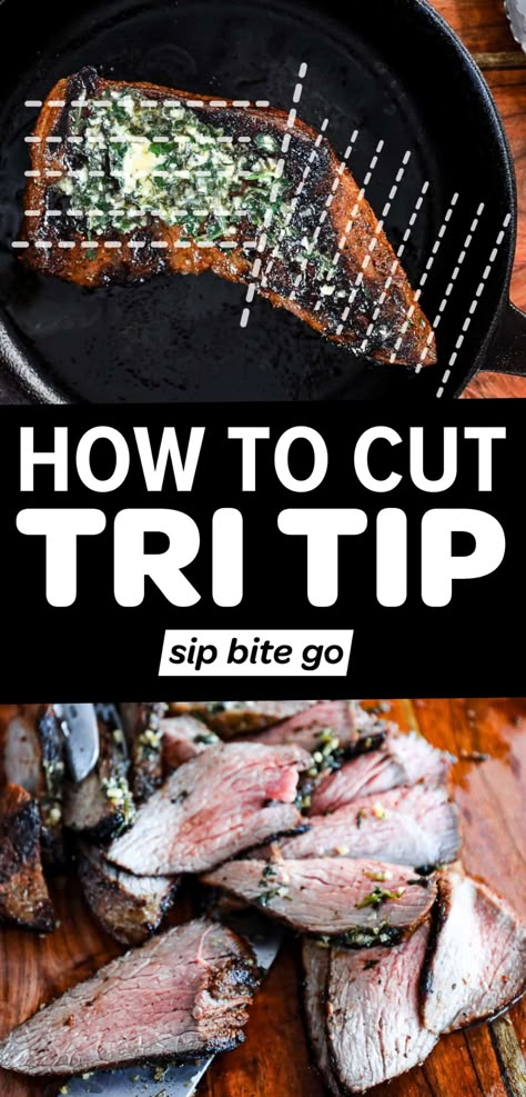 Cut Tri Tip Steak What To Make With Tri Tip, What To Serve With Tri Tip, Tritip Recipes Oven, Tri Tip Dinner Side Dishes, Tri Tip Side Dishes, Tri Tip Dinner, Tri Tip Recipes Oven, Tri Tip Recipes, Tri Tip Steak Recipes