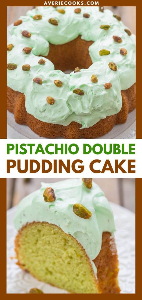 Pistachio Double Pudding Cake, st. patrick's day food, easy desserts to impress Pistachio Icing, Pistachio Pudding Cake, Pistachio Dessert Pudding, Pistachio Cake Recipe, Cake Pudding, Pistachio Recipes, Averie Cooks, Pistachio Pudding, St Patricks Day Food