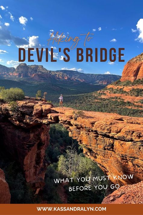 Devils Bridge, Sedona Az, Big Thing, Sedona, Things To Know, Bucket List, Arizona, Bridge, Hiking