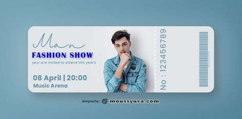 Fashion Show Ticket and tips to make it look impressive  If you are planning to host a fashion show, you need to have an idea of creating a Fashion Show Ticket. This ticket is important because it is used for Ticket Design Template, Ticket Design, Ticket Template, Men Fashion Show, Fashion Show Images, Business Template, You Are Invited, Psd Templates, Understanding Yourself