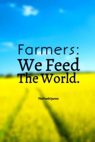 Farmers Quotes, Farming Slogans, Vegetable Photos, Missing Home Quotes, Farming Pictures, Farmer Quote, Farming Quotes, Agriculture Quotes, Farm Life Quotes