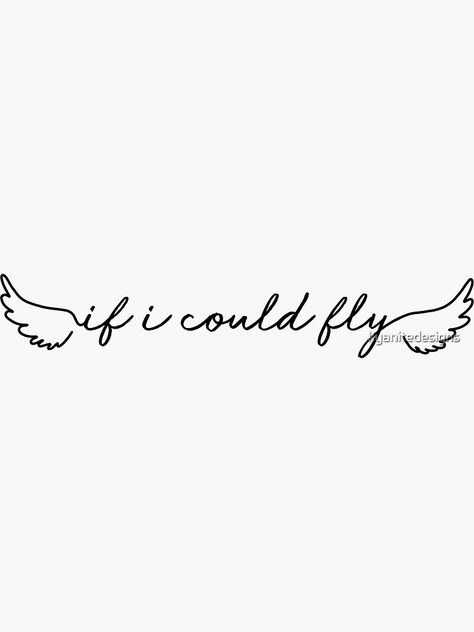 One Direction Small Tattoos Ideas, One Direction Song Tattoos Ideas, One Direction Small Tattoos, If I Could Fly Tattoo One Direction, If I Could Fly One Direction, One Direction Lyrics Tattoos, One Direction Lyric Tattoos, One Direction Tattoos Ideas Inspiration, Tattoo Ideas One Direction