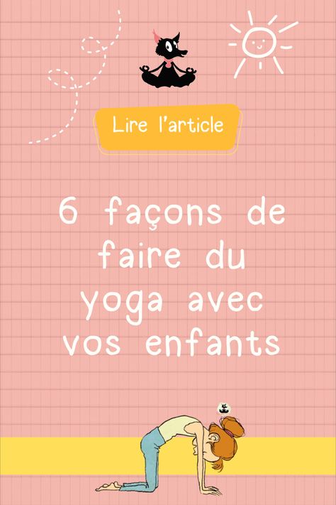 Article_comment_faire_du_yoga_avec_vos_enfants Yoga