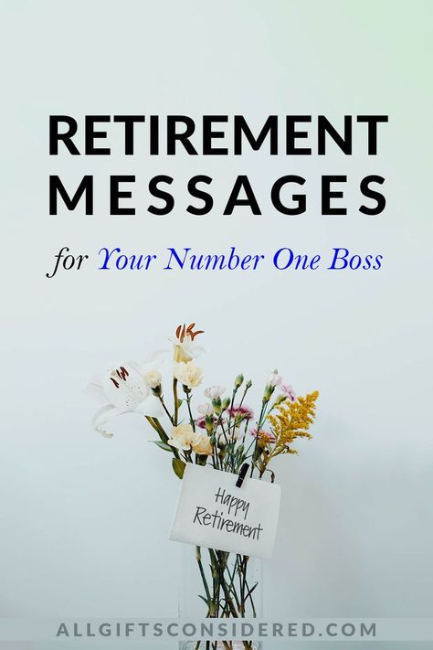 retirement messages for your number one boss Retirement Quotes For Boss, What To Write In A Retirement Card, Retirement Message For Boss, Farewell Message To Boss, Retirement Wishes Messages, Retirement Wishes For Coworker, Retirement Card Messages, Retirement Quotes For Coworkers, Retirement Quotes Inspirational