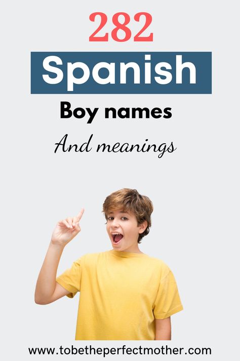 282  beautiful Spanish boy names and meanings Boy Names Spanish And English, Spanish Male Names, Spanish Boy Names Unique, Latin Names For Boys, Spanish Names With Meaning, Mexican Names For Boys, Spanish Names Boys, Original Boy Names, Latin Boy Names