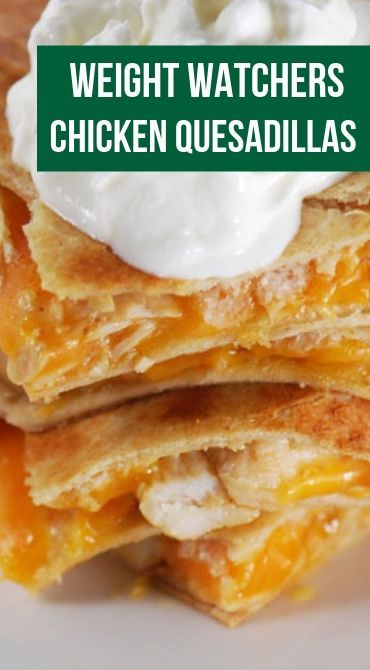 Ww Corn Tortilla Recipes, Meal Prep Chicken Quesadilla, Weight Watchers Chicken Fajitas, Ww Chicken Quesadilla Recipe, Bariatric Quesadilla, Weight Watchers Rotisserie Chicken Recipes, No Bread Dinner Meals, Weight Watchers Chicken Quesadilla, Weight Waters Meals