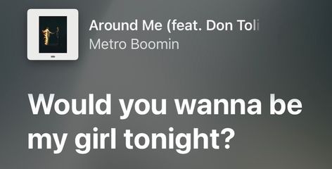 Around Me Metro Boomin, Don Toliver Lyrics, Metro Boomin Lyrics, Don Toliver, Metro Boomin, Spotify Lyrics, Poetic Justice, Music Covers, Songs