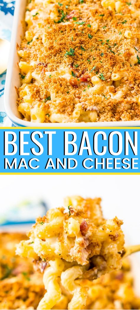 Mac And Cheese With Bacon Bits, Bacon Bits Recipes Dinners, Loaded Baked Mac And Cheese Recipe, Best Bacon Mac And Cheese Recipe, Loaded Macaroni And Cheese, Mac And Cheese Bacon Recipe, Homemade Bacon Mac And Cheese Recipe, Mac And Cheese With Bacon Recipe, Mac And Cheese Recipe With Bacon