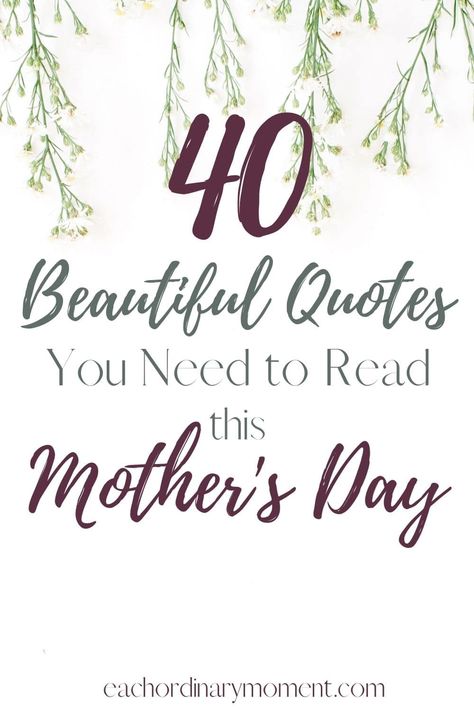 Powerful Mother Quotes, Mothers Quotes Inspirational, A Mothers Love Quotes, Mother’s Day Quotes Inspirational, Mother Quotes Inspirational, Quotes On Mothers, Famous Mothers Day Quotes, Famous Mother Quotes, Quotes For Mother's Day