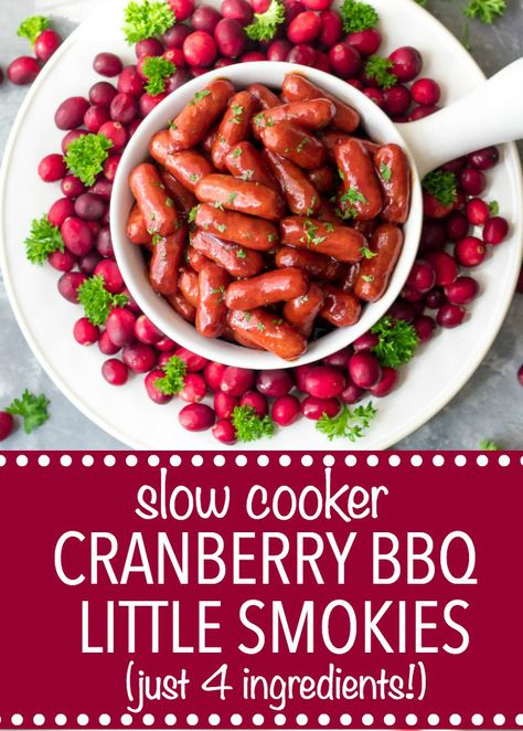 Slow Cooker Cranberry BBQ Little Smokies are the perfect holiday appetizer! Just 4 ingredients in the slow cooker to make this festive delicious dish! Little Smokies Crockpot, Smokies Crockpot, Crockpot Cranberry Sauce, Lil Smokies Recipes, Bbq Little Smokies, Little Smokies Recipes, Fast Appetizers, Smokies Recipe, Little Smokies