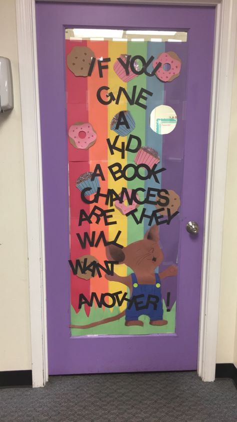 Author study Laura Numeroff classroom door Reading Intervention Door Decor, Laura Numeroff Door Decorating, Kindness Library Display, Book Inspired Classroom Doors, Door Decorating Contest Book Theme, Book Classroom Door Ideas, Book Theme Door Decorations Classroom, Library Door Decor, Love Of Reading Door Decorations