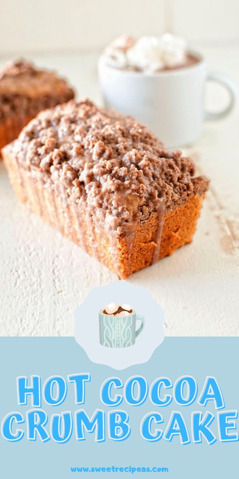 Hot Cocoa Crumb Cake Hot Cocoa Bread, Cocoa Bread, Chocolate Loaf Cake, Holiday Baking Recipes, Chocolate Dreams, Egg Recipes For Breakfast, Sheet Cakes, Hot Coco, Crumb Cake