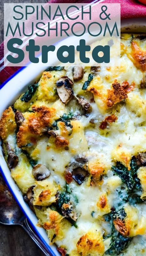 Vegetarian Strata, Mushroom Strata, Unique Breakfast Ideas, Spinach Strata, Strata Recipes Breakfast, Vegetarian Breakfast Casserole, Strata Recipe, Unique Breakfast, Mushroom Breakfast