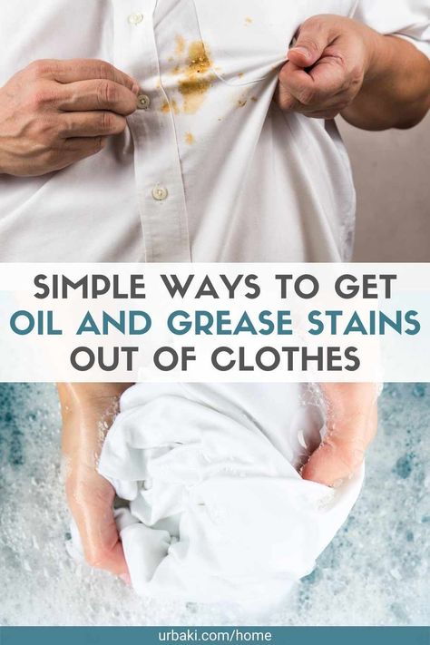 Of all the possible offenders on clothing, grease, and oil stains are some of the most troublesome. These stains don't just seem to stick out like a sore thumb on your clothes; they are also very difficult to remove. Most fats and oils are semi-solid or solid at room temperature, which means that removal requires warm or hot water. It also depends on the fabric, synthetic fibers like polyester are especially difficult to treat because they attract grease and oil. And yet, removing oil stains... How To Get Oil Stains Out Of Clothes, Oil Stains Out Of Clothes, Grease Stains Out Of Clothes, Stains Out Of Clothes, Remove Grease Stain, Stain Remover Clothes, Fats And Oils, Diy Stain Remover, Remove Water Stains