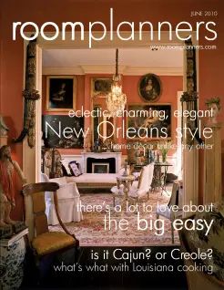 RoomPlanners magazine - New Orleans Style - June 2010 California Bedroom Style, Mexican Kitchen Style, New Orleans Style Homes, Beachy Farmhouse, New Orleans Decor, Design Therapy, New Orleans Music, New Orleans Style, Moroccan Bedroom