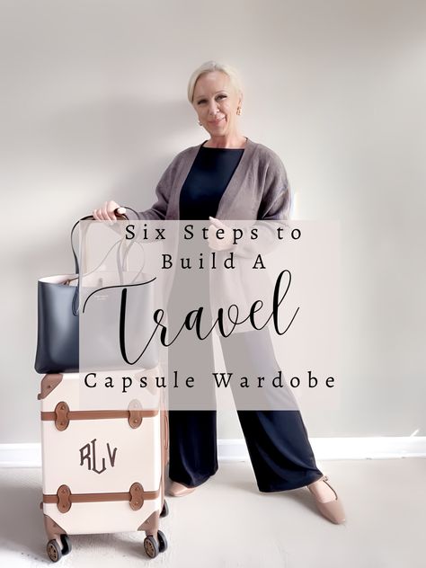 Six Steps to Build a Travel Capsule Wardrobe - Midlife Posh Closet Midlife Posh Closet, Comfortable Travel Shoes, Travel Capsule Wardrobe Summer, Napa Trip, Suitcase Cover, Midlife Women, Travel Capsule, Travel Capsule Wardrobe, Clothing Trends