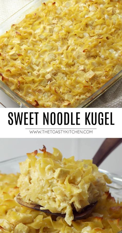 Sweet noodle kugel recipe by The Toasty Kitchen. Sweet noodle kugel is a casserole made with egg noodles, a slightly sweet custard, chopped apples, and a hint of cinnamon. A traditional Jewish side dish to serve on holidays. #sweetnoodlekugel #noodlekugel #casserole #kugel #noodles #recipe #homemade Jewish Kugel Recipes, Apple Noodle Kugel, Jewish Noodle Kugel, Sweet Noodle Recipes, Noodle Kugel Recipes Sweet, Apple Kugel Recipes, Cinnamon Kugel 12 Tomatoes, Sweet Kugel Recipes, Noodle Kugel Jewish