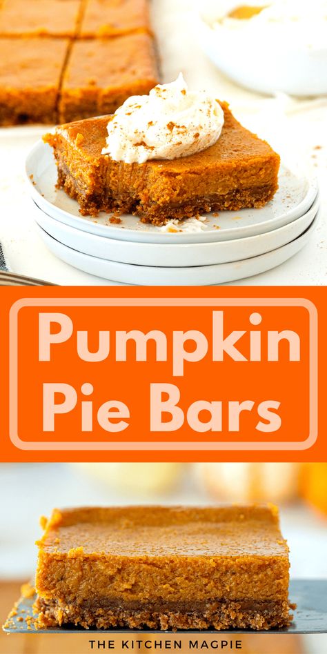 Bars For A Crowd, Traditional Pumpkin Pie Recipe, Pumpkin Pie Bars Recipe, Sallys Baking, Pie Bar Recipes, Best Pumpkin Pie, Pumpkin Pie Bars, Easy Pumpkin Pie, Creamy Recipes