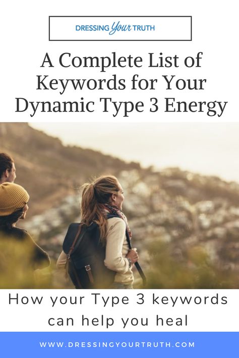 A Complete List of Keywords for Your Dynamic Type 3 EnergyWhich of these confident, driven keywords fit who you are? - Dressing Your Truth, Carol Tuttle Type 3 Dressing Your Truth, Dressing Your Truth Type 3, Dyt Type 3, Dynamic Type, Energy Types, Energy Profiling, Colour Codes, Dressing Your Truth, Carol Tuttle