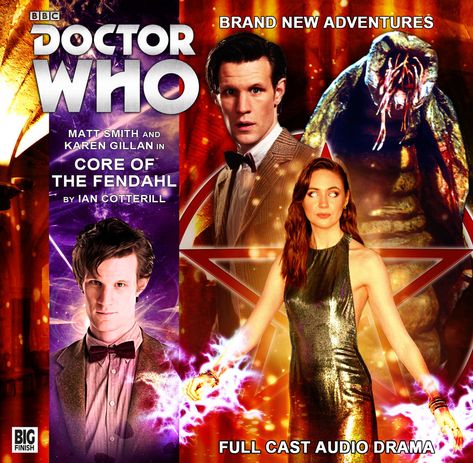 Core of the Fendahl Doctor Who Big Finish, Dr Who 10, Audio Drama, Karen Gillan, Matt Smith, Cd Cover, The Doctor, Dr Who, New Adventures