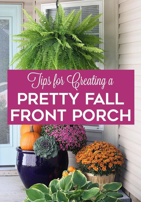 6 tips and tricks for decorating your front porch for fall! Great tips for those with smaller porches! #fallfrontporch #falldecorating Front Porch Planters Fall, Call Front Porch Decor, Fall Flowers Front Porch, Fall Plants For Porch, Fall Potted Plants Front Porches, Fall Planter Ideas Front Porches, Fall Hanging Baskets Front Porches, Fall Decor For Small Front Porch, Fall Planters Front Porches