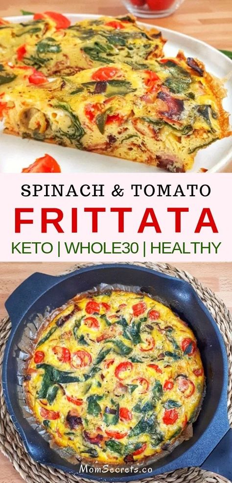 Best Spinach Tomato Fritta - Keto, Whole30 & Healthy Recipe Keto Frittata Recipes Low Carb, Egg Spinach Tomato Frittata, Tomato And Spinach Frittata, Frittata Recipes Keto, Frittata Recipes For Two, Keto Frittata Recipes Breakfast, Low Calorie Frittata Recipes, Breakfast Frittata Recipes Healthy, Egg Fritata Recipe Healthy