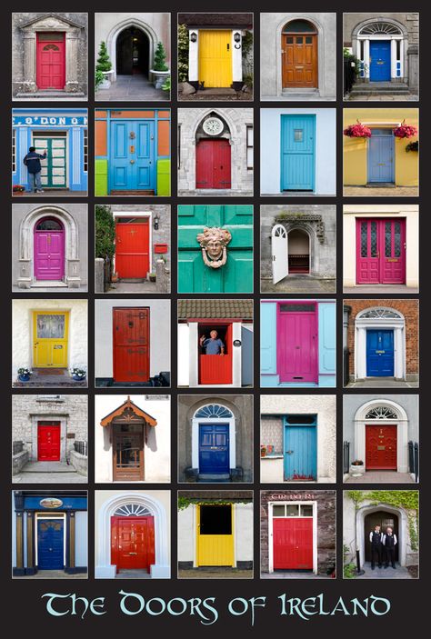 The doors of Ireland Doors Of Ireland, Irish Doors, Fun Doors, Doors Poster, Door Collage, Colored Doors, Ireland Poster, Colorful Doors, Aqua Paint