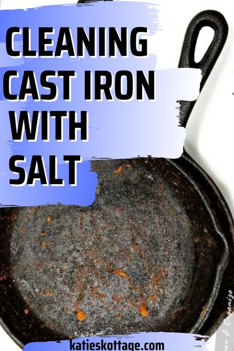 How To Clean Cast Iron With Salt Clean A Cast Iron Skillet, Cleaning Cast Iron, Cleaning Cast Iron Pans, Clean Cast Iron, Cleaning Cast Iron Skillet, Cast Iron Bell, Up Cast, Cast Iron Pans, Cast Iron Cleaning