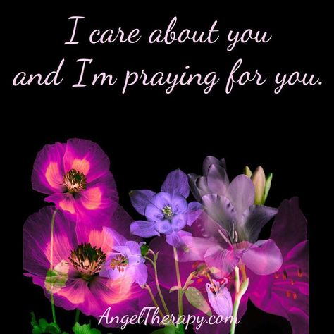 I am praying for you... I Am Praying For You, I'm Praying For You, Feel My Love, Praying For Others, Doreen Virtue, Online Friends, King Of Kings, Power Of Prayer, Care About You