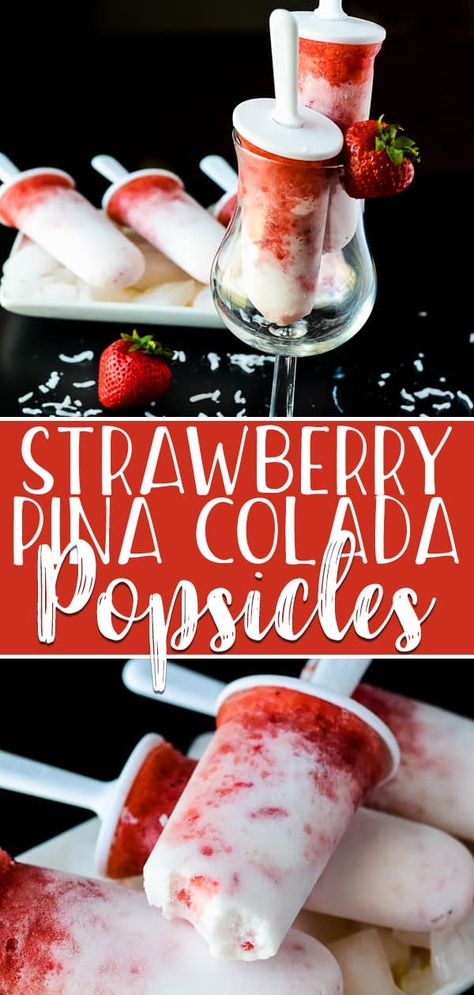 Strawberry Pina Colada Popsicles are a frosty, refreshing treat, made with fresh fruit and coconut milk, sweetened with agave, and spiked with coconut rum for the grown ups! Alcoholic Drinks Rum, Pina Colada Popsicles, Strawberry Pina Colada, Boozy Ice Pops, Alcoholic Popsicles, Boozy Popsicles, Lemon Cheesecake Recipes, Pina Colada Recipe, Boozy Desserts