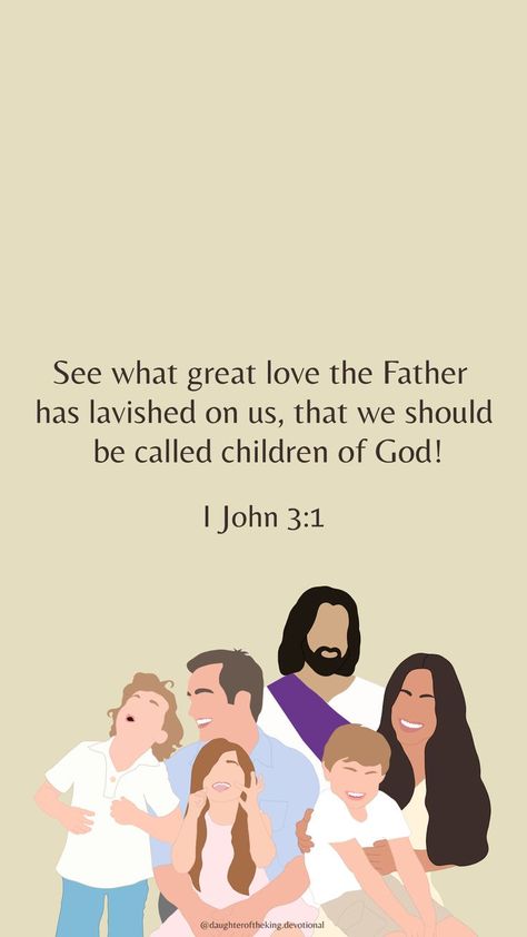 Bible Verse About Family Love, 1 John 3:1, Family Bible Verses, Life Quotes In Hindi, Quotes Jesus, Beautiful Bible Verses, Faith Hope And Love, Daughter Of The King, Bible Motivation