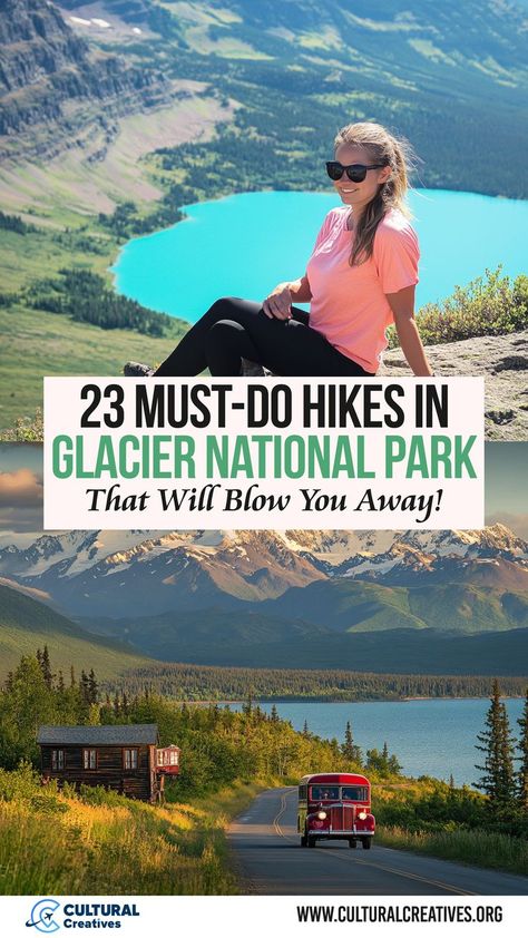 Collage showcasing a hiker overlooking a turquoise lake, a scenic mountain road with a vintage red bus, and snow-capped peaks, highlighting 23 Must-Do Hikes in Glacier National Park That Will Blow You Away! Hiking Bucket List, Avalanche Lake, Glacier National Park Trip, Grinnell Glacier, The Highline, Unique Experiences, National Parks Trip, Glacier National, Scenic Routes