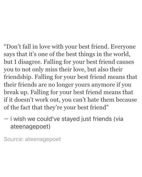 i fell in love w. my bestfriend and i lost it all Falling For Best Friend Quotes, Falling For A Friend Quotes, Falling In Love With Best Friend, Unrequited Love Quotes Best Friends, Fell In Love With My Best Friend, Being In Love With Your Best Friend, Falling In Love With Your Best Friend, In Love With My Best Friend, Falling In Love Poems