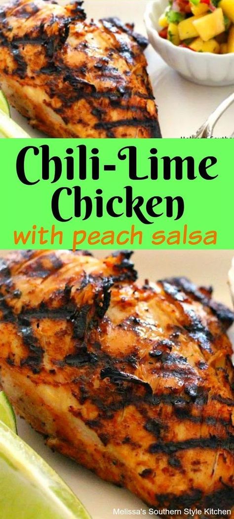 Grilled Chili-Lime Chicken And Peach Salsa #chicken #grilledchicken #chili #lime #chickenrecipes #peaches #peachsalsa #salsa #salsarecipes #summer #picnic #summerrecipes #food #recipes #picnics #dinner #easyrecipes #easy #healthy #fruit #southernfood #melissassouthernstylekitchen Peach Salsa Chicken, Summer Dinner Recipes Grill, Chili Lime Chicken, Peach Salsa, Salsa Chicken, Chili Lime, Peach Recipe, Lime Chicken, Poultry Recipes