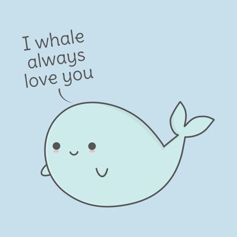 I whale always love you! This romantic and cute whale pun is perfect for an anniversary or Valentine's Day.  Available as a t shirt, hoodie, tank top, long sleeve t-shirt, kids sizes, phone case, laptop case, sticker, notebook, mug and more! #pun #puns #gift #gifts #punny #love #whale #love #valentines #boyfriend #girlfriend Cute Idea For Girlfriend, Cute Jokes For Boyfriend, Valentines Boyfriend, Cheesy Puns, Punny Puns, Punny Cards, Sticker Notebook, Love Puns, Cute Puns