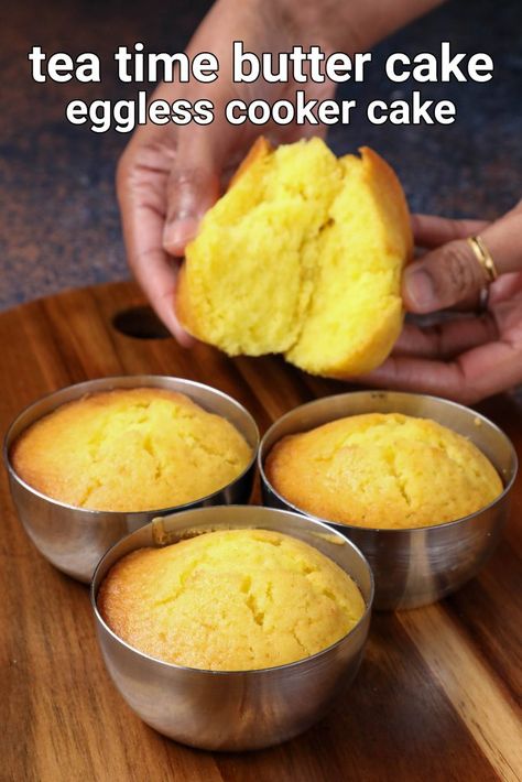 butter cake recipe | tea time cake in steel cups | best cake recipes for evening tea with step by step photo and video recipe. cake recipes have always been one of the popular dessert recipes across india. predominantly, it is used as a celebration dessert for a particular occasion but also used for a treat or festival. having said that, it can also be used as a snack and this particular recipe of butter cake is an ideal snack with a moist and soft texture. Yea Cake Recipe, Simple Tea Cake Recipe, Tea Flavoured Cake, Best Tea Cake Recipe, Tea Cake Recipes, Tea Time Cakes Recipes Eggless, Hebbars Kitchen, Cooker Cake, Popular Dessert