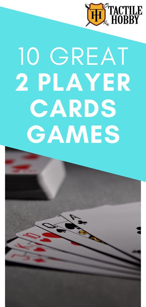 Games With Deck Of Cards, Different Types Of Card Games, Card Games For Two Adults, Card Games With A Deck Of Cards, Easy Card Games For Two, Two Person Card Games, 2 Player Card Games, Card Games For Two, 2 Person Card Games