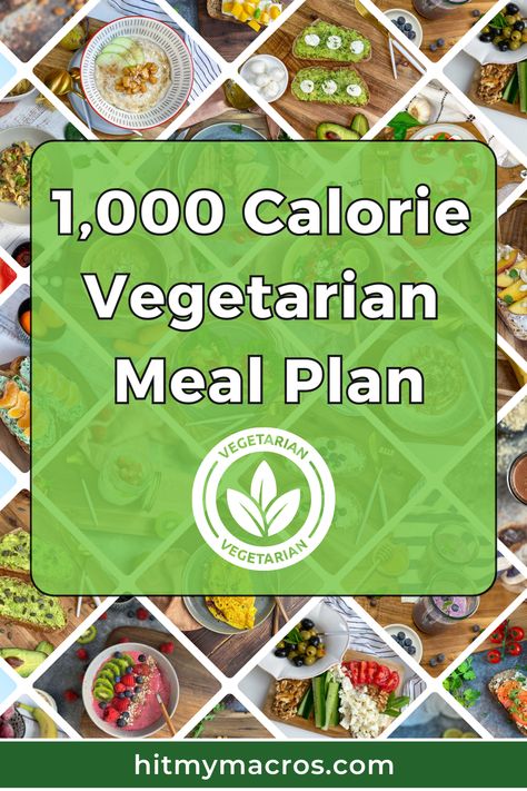 Pin graphic showcasing a variety of enticing vegetarian dishes including colorful salads, legume-based meals, and fruit smoothies, with prominent text overlay stating "1,000 Calorie Vegetarian Meal Plan." The graphic emphasizes the plan's focus on balanced, high-protein, low-calorie vegetarian meals for healthy weight loss. 1000 Calorie Vegetarian Meal Plan, 1200 Calorie Vegetarian Diet Meal Plans, 1200 Calorie Diet Meal Plans High Protein, Calorie Deficit Meals Vegetarian, Vegetarian Calorie Deficit Meal Plan, Vegetarian Calorie Deficit, 1200 Calorie Vegetarian Meal Plan, Calorie Deficit Meal Plan Vegetarian, 1000 Calorie Meal