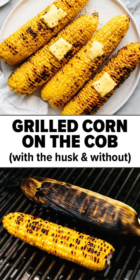 Grilled corn on the cob Bbq Corn On The Cob, How To Grill Corn, Grill Corn On The Cob, Fresh Corn Recipes, Grill Corn, Grilled Corn Recipes, Bbq Corn, Bbq Side Dish, Grilled Corn On The Cob