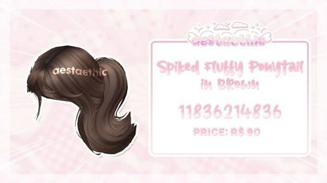 Fluffy Ponytail, Roblox Id Codes, Brown Ponytail, Brookhaven Codes, Roblox Hair, Berry Codes, Roblox Id, Hair Codes, Roblox Clothes