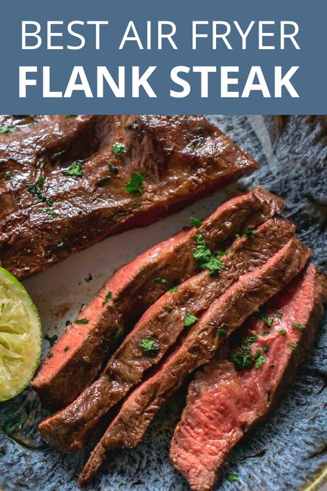 Beef Flank Steak Recipes Air Fryer, Flank Steak Air Fryer Recipes, Air Fryer Flank Steak Recipes, Recipes Using Flank Steak, Flank Steak Air Fryer, Air Fryer Flank Steak, Dry Rub For Steak, Flap Steak, Healthy Steak